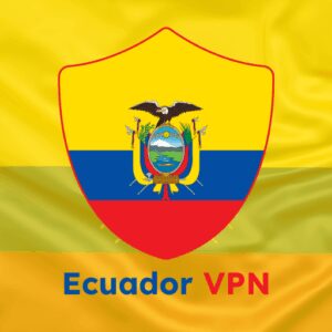 دانلود رایگان Ecuador VPN: Get Ecuador IP