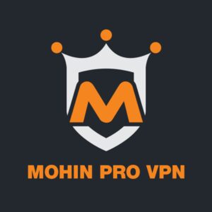 free.faster.mohinvpn دانلود برنامه رایگان Mohin Pro VPN