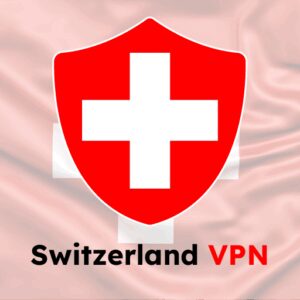 وی‌پی‌ان Switzerland VPN: Get Swiss IP